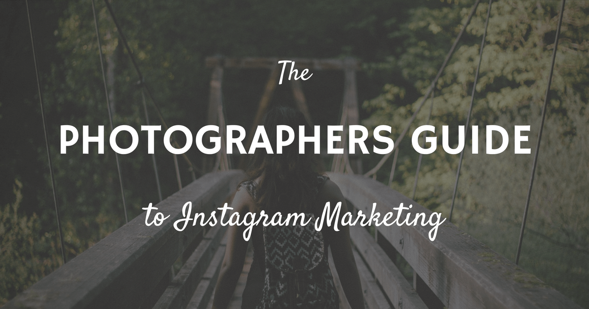 the photographer s guide to instagram marketing - follower hack instagram german