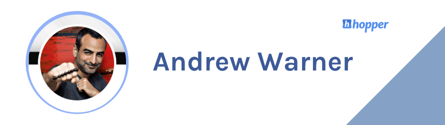 Andrew Warner. Founder and CEO of Mixergy, entrepreneur, and best-selling author.